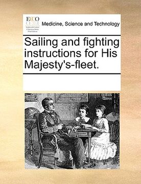 portada sailing and fighting instructions for his majesty's-fleet.