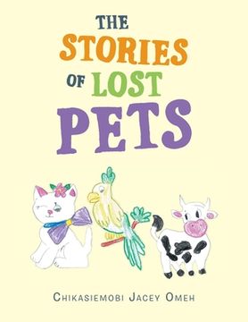 portada The Stories of Lost Pets (en Inglés)