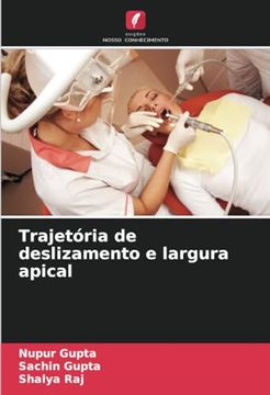 portada Trajetória de Deslizamento e Largura Apical (en Portugués)