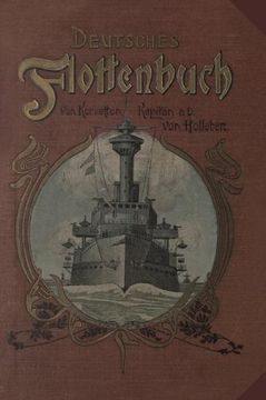 portada Deutsches Flottenbuch: Erlebnisse Eines Seekadetten in Krieg und Frieden (en Alemán)