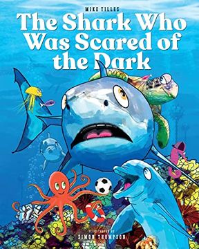 portada The Shark who was Scared of the Dark (en Inglés)
