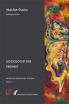 portada Manifest der Demokratischen Zivilisation? Bd. Iii: Soziologie der Freiheit (in German)