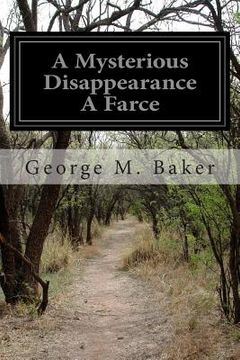 portada A Mysterious Disappearance A Farce (in English)