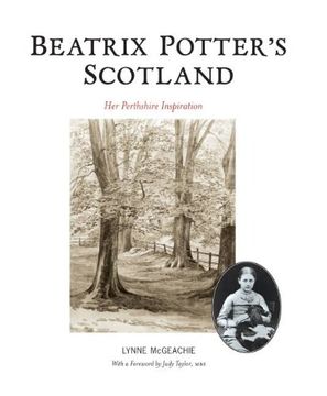 portada Beatrix Potter's Scotland: Her Perthshire Inspiration