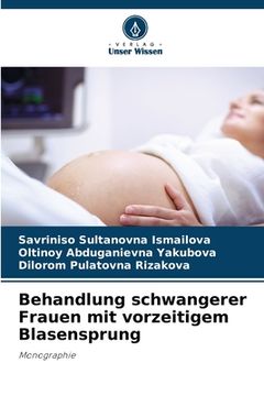 portada Behandlung schwangerer Frauen mit vorzeitigem Blasensprung (en Alemán)