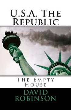 portada U.S.A. The Republic: The Empty House (en Inglés)