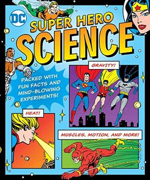 portada Dc. Super Hero Science - Volumen 29 (dc Super Heroes) (in English)