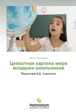 portada Tselostnaya kartina mira mladshikh shkol'nikov: Pedagogika K.D. Ushinskogo (Russian Edition)
