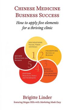 portada Chinese Medicine Business Success: How to Apply Five Elements for a Thriving Clinic (in English)