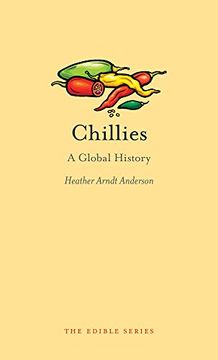 portada Chillies: A Global History (Edible)