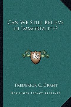 portada can we still believe in immortality? (en Inglés)