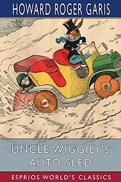 portada Uncle Wiggily'S Auto Sled (Esprios Classics) 