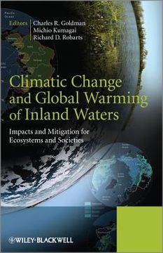 portada Climatic Change and Global Warming of Inland Waters: Impacts and Mitigation for Ecosystems and Societies (en Inglés)