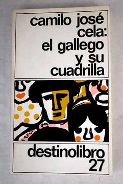 portada El Gallego y su Cuadrilla (6ª Ed. )