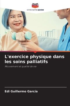 portada L'exercice physique dans les soins palliatifs (en Francés)