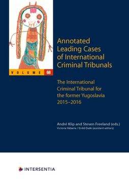 portada Annotated Leading Cases of International Criminal Tribunals - Volume 68: International Criminal Tribunal for the Former Yugoslavia, 1 February 2015 -
