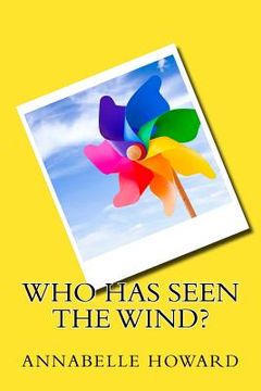 portada Who Has Seen the Wind? (in English)