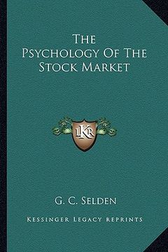 portada the psychology of the stock market (in English)