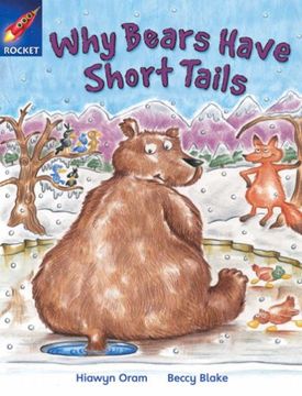 portada Why Bears Have Short Tails: Orange Level, Book 7 (With Parent Notes) (Rigby Rocket) (in English)