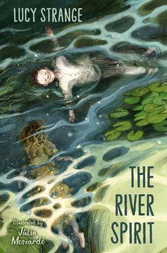 portada The River Spirit: A Ghostly New Historical Tale from Award-Winning Author Lucy Strange (en Inglés)