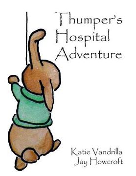 portada Thumper's Hospital Adventure (en Inglés)