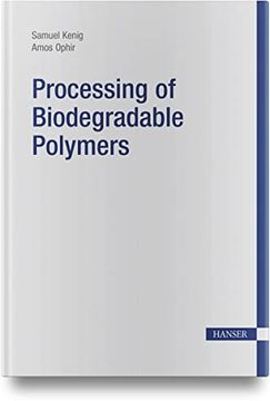 portada Processing of Biodegradable Polymers (en Inglés)