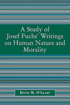 portada a study of joseph fuch's writings on human nature and morality (en Inglés)