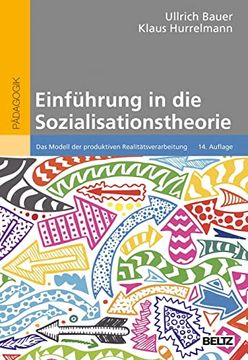portada Einführung in die Sozialisationstheorie: Das Modell der Produktiven Realitätsverarbeitung (en Alemán)