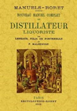 portada Nouveau manuel complet du distillateur liquoriste