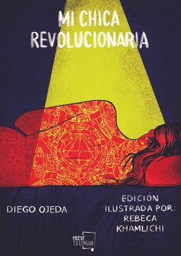 portada Mi Chica Revolucionaria (in Spanish)