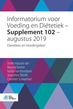 portada Informatorium Voor Voeding En Diëtetiek - Supplement 102 - Augustus 2019: Dieetleer En Voedingsleer