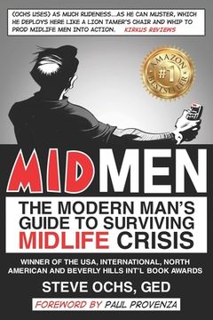 portada Midmen: The Modern Man's Guide to Surviving Midlife Crisis (en Inglés)