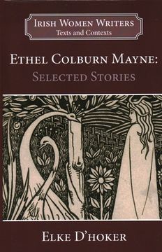 portada Ethel Colburn Mayne: Selected Stories (en Inglés)