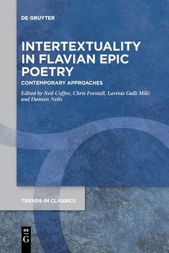portada Intertextuality in Flavian Epic Poetry (en Inglés)