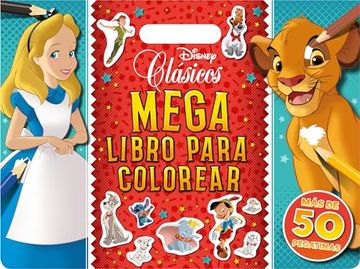 portada Clásicos Disney. Megalibro Para Colorear: Con Pegatinas (in Spanish)