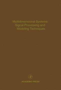 portada Multidimensional Systems: Signal Processing and Modeling Techniques: Advances in Theory and Applications 