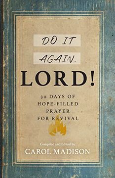 portada Do it Again, Lord! 30 Days of Hope-Filled Prayer for Revival (en Inglés)