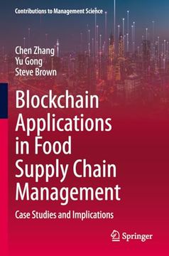 portada Blockchain Applications in Food Supply Chain Management: Case Studies and Implications (in English)
