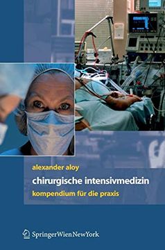 portada Chirurgische Intensivmedizin: Kompendium für die Praxis: Kompendium fur die Praxis (in German)