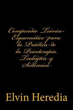 portada Compendio Teorico-Esquematico Para la Practica de la Psicoterapia Teologica y Sistemica (in Spanish)