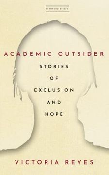 portada Academic Outsider: Stories of Exclusion and Hope 