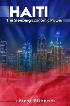 portada Haiti: The sleeping Economic Power (en Inglés)