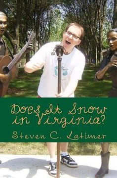 portada Does It Snow in Virginia?: Uncommon Thoughts on the Commonwealth