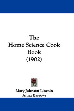 portada the home science cook book (1902) (en Inglés)
