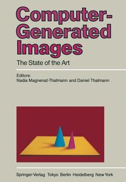 portada Computer-Generated Images: The State of the Art Proceedings of Graphics Interface '85