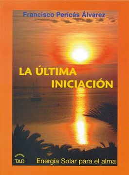 portada Ultima iniciacion, la (in Spanish)