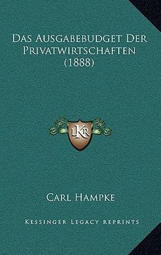 portada Das Ausgabebudget Der Privatwirtschaften (1888) (in German)