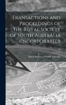 portada Transactions and Proceedings of the Royal Society of South Australia (Incorporated); 61