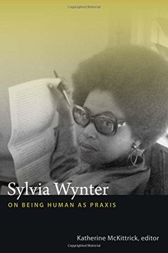 portada Sylvia Wynter: On Being Human as Praxis (in English)