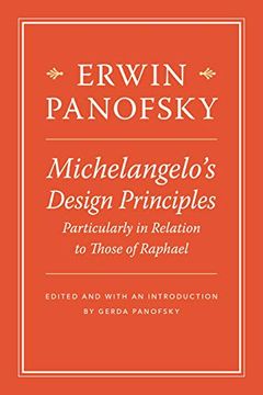 portada Michelangelo's Design Principles: Particularly in Relation to Those of Raphael (en Inglés)